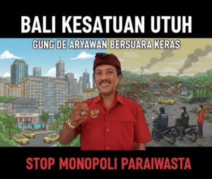 Bali Kesatuan Utuh, Gung De Aryawan Bersuara Keras: Jangan Monopoli Lapangan Kerja Pariwisata